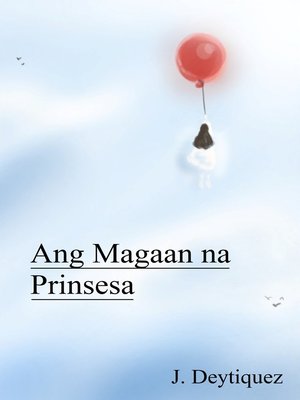 cover image of Ang Magaan na Prinsesa